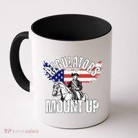 Regulators Mount Up 4th Of July Independence Day Coffee Mug thumb 0
