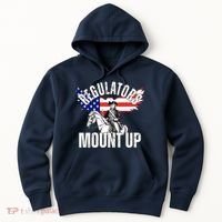 Regulators Mount Up 4th Of July Independence Day Hoodie thumb 0