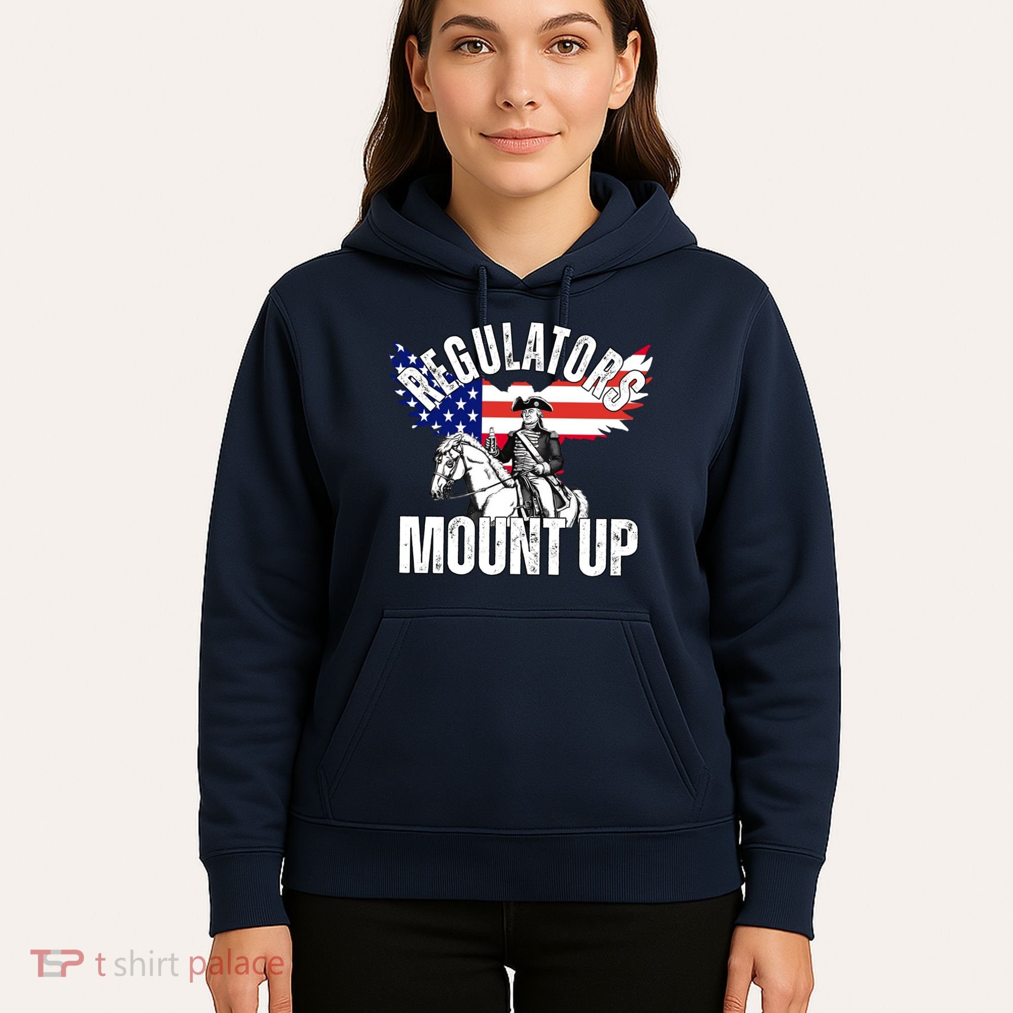 Regulators Mount Up 4th Of July Independence Day Hoodie