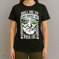 Roll Me Up And Smoke Me When I Die T-Shirt thumb 4
