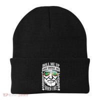 Roll Me Up And Smoke Me When I Die Beanie thumb 0