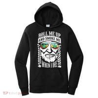Roll Me Up And Smoke Me When I Die Women's Hoodie thumb 0