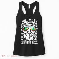 Roll Me Up And Smoke Me When I Die Women's Tank Top thumb 0