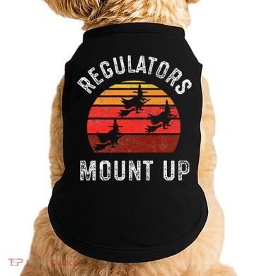 Regulators Mount Up Funny Halloween Witch Doggie Tank