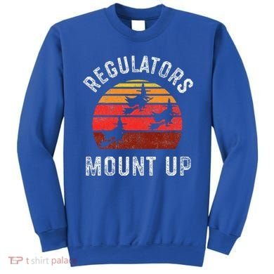 Regulators Mount Up Funny Halloween Witch Sweatshirt