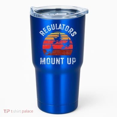 Regulators Mount Up Funny Halloween Witch Tumbler