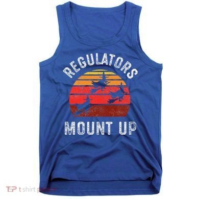 Regulators Mount Up Funny Halloween Witch Tank Top