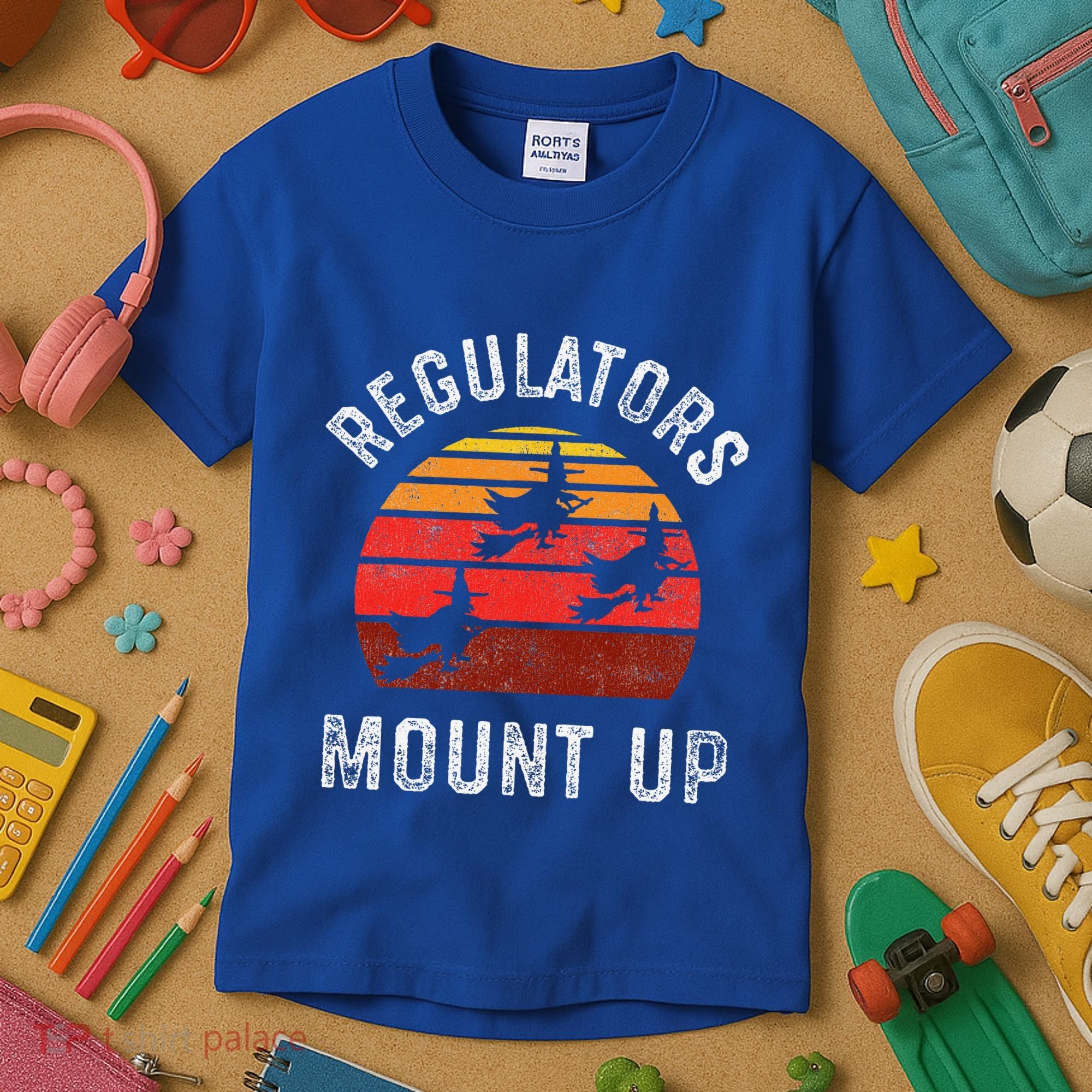 Regulators Mount Up Funny Halloween Witch Kids T-Shirt