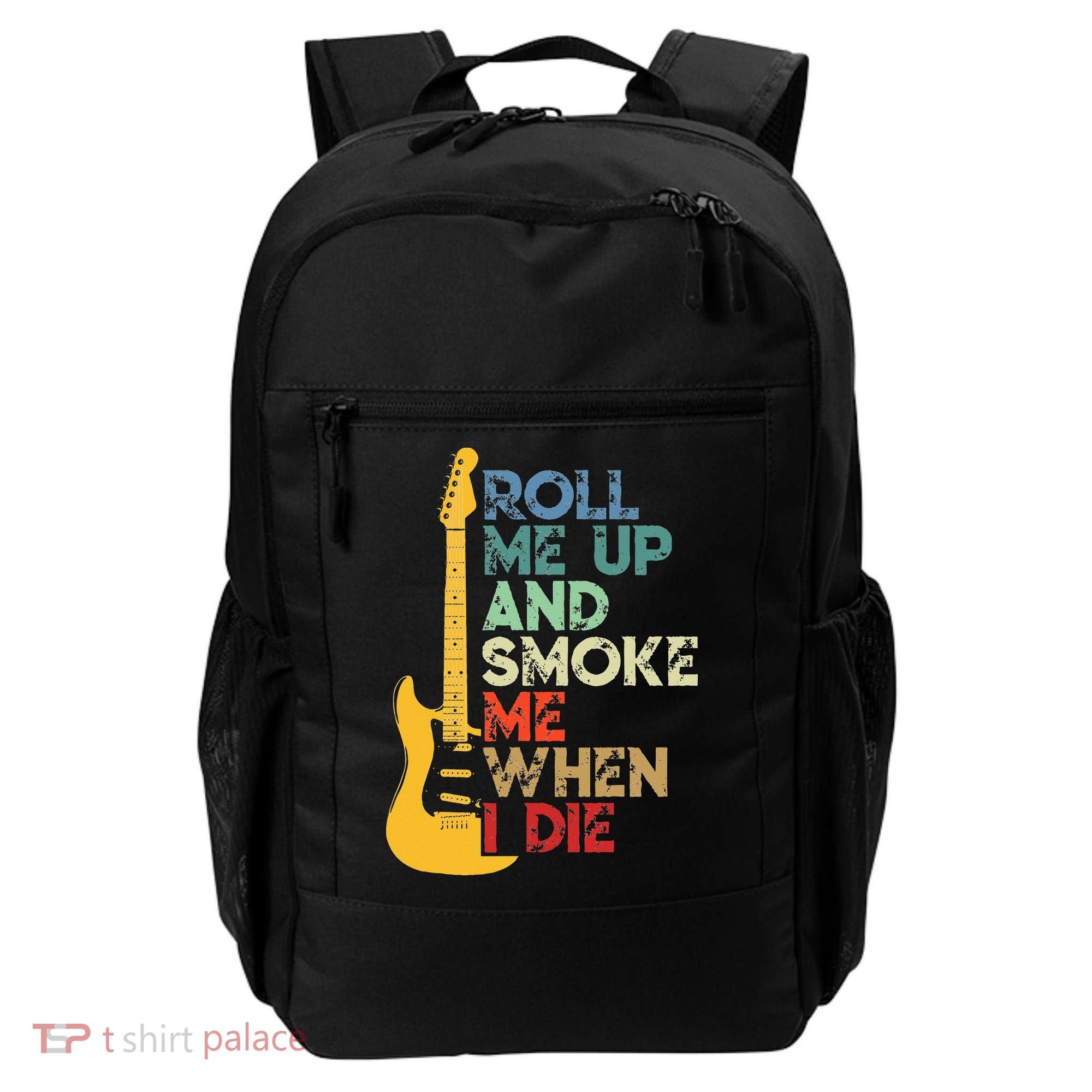 Roll Me Up And Smoke Me When I Die Guitar Backpack