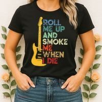Roll Me Up And Smoke Me When I Die Guitar Women's T-Shirt thumb 2