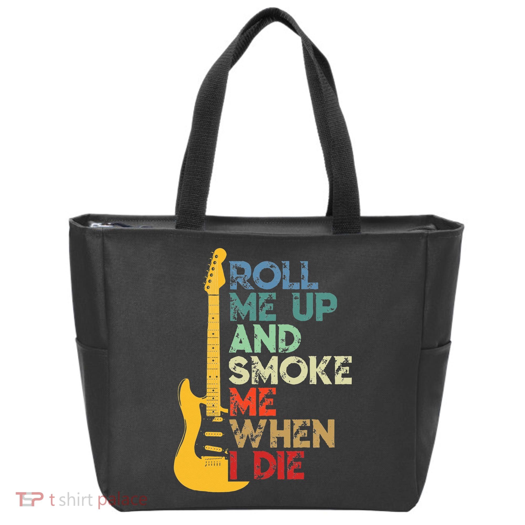 Roll Me Up And Smoke Me When I Die Guitar Tote Bag