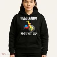 Regulators Mount Up Funny Hip Hop Rap Hoodie thumb 5