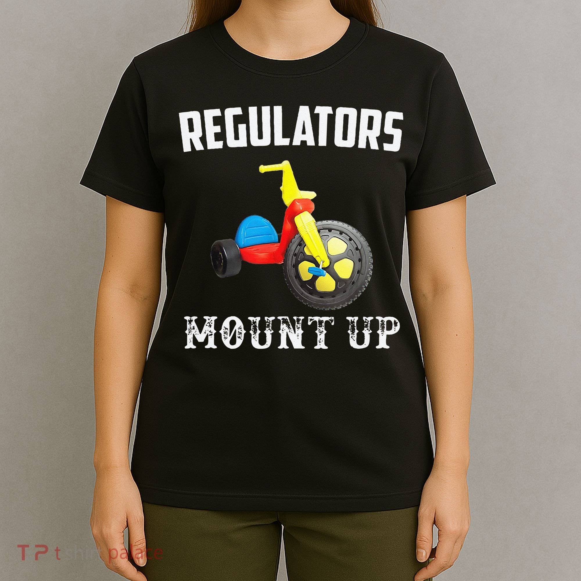 Regulators Mount Up Funny Hip Hop Rap T-Shirt