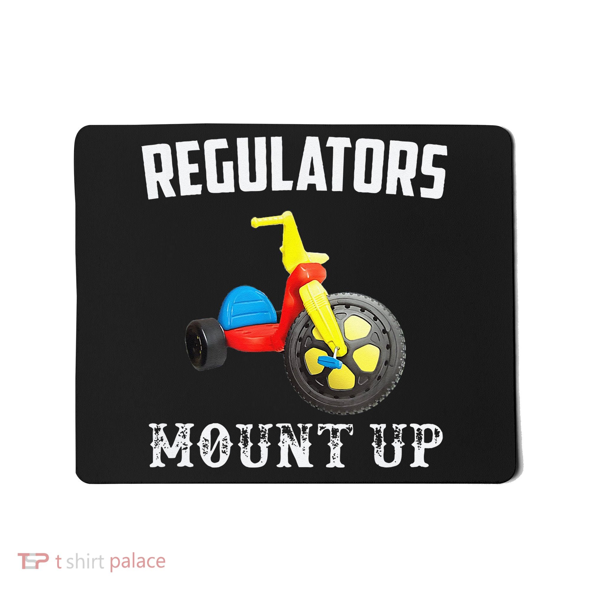 Regulators Mount Up Funny Hip Hop Rap Mousepad