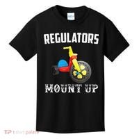 Regulators Mount Up Funny Hip Hop Rap Kids T-Shirt thumb 0