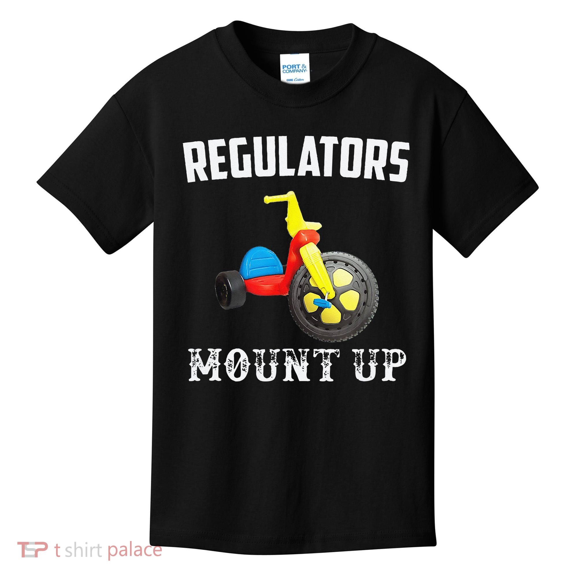 Regulators Mount Up Funny Hip Hop Rap Kids T-Shirt