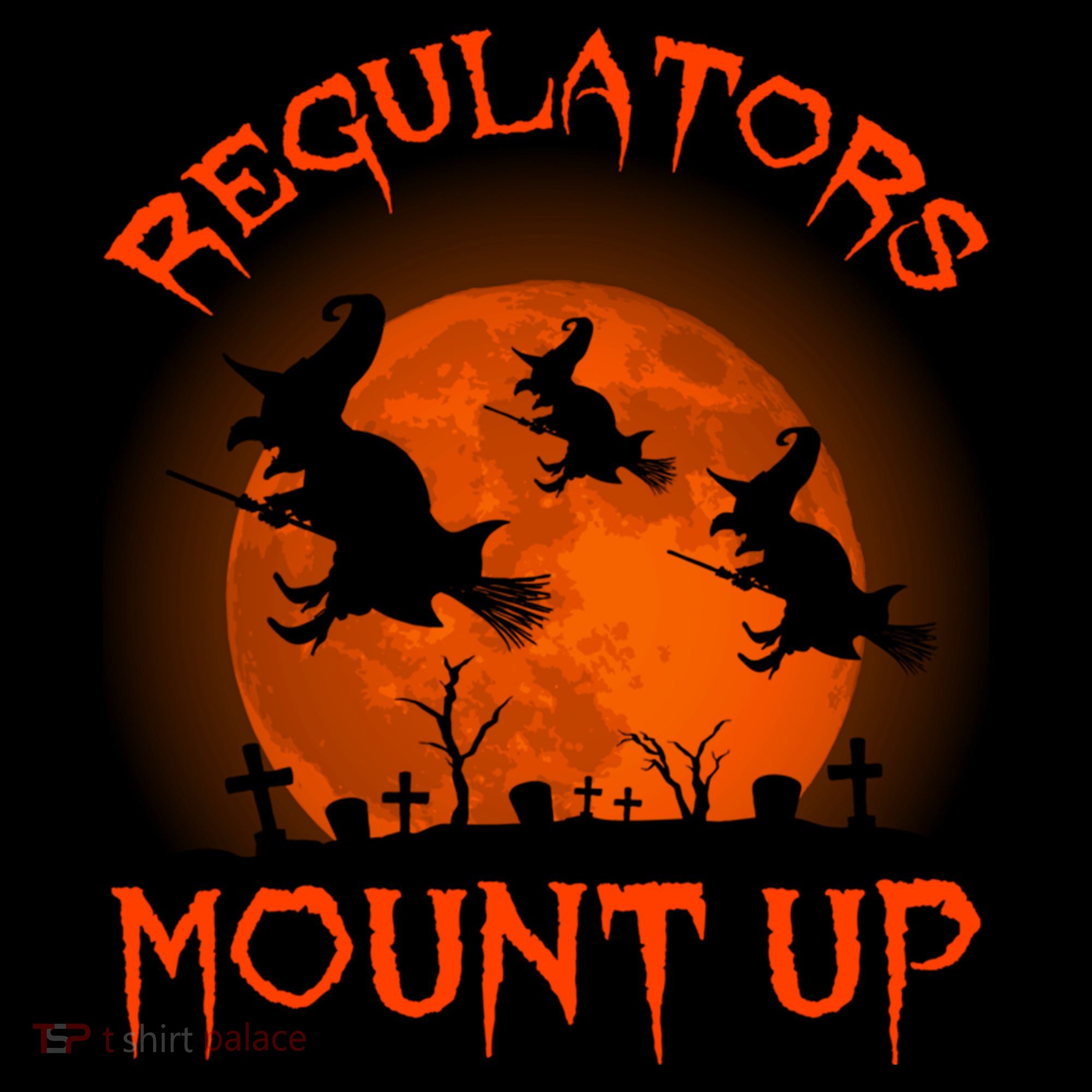 Regulators Mount Up Funny Halloween All Hallows Eve Witch Cute Gift Women's Hoodie