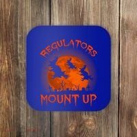 Regulators Mount Up Funny Halloween All Hallows Eve Witch Cute Gift Coaster thumb 0