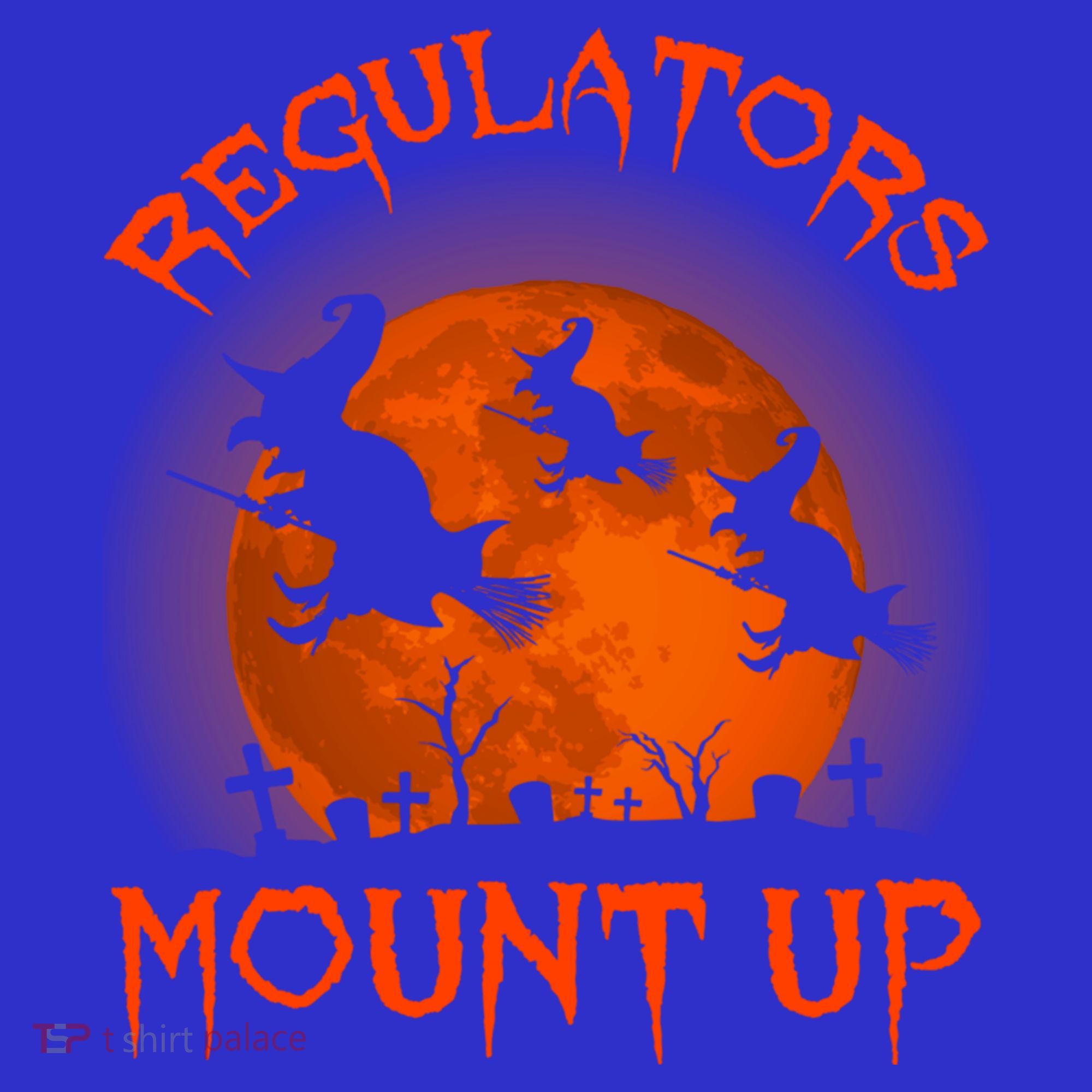 Regulators Mount Up Funny Halloween All Hallows Eve Witch Cute Gift Mousepad