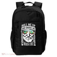 Roll Me Up And Smoke Me When I Die Backpack thumb 0