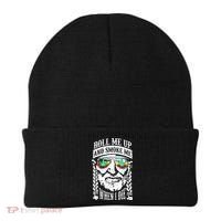 Roll Me Up And Smoke Me When I Die Beanie thumb 0