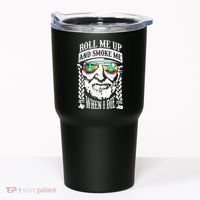 Roll Me Up And Smoke Me When I Die Tumbler thumb 0
