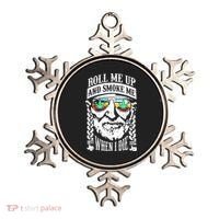 Roll Me Up And Smoke Me When I Die Ornament thumb 0
