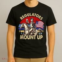 Regulators Mount Up 4th Of July Independence Day T-Shirt thumb 3