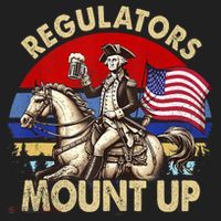 Regulators Mount Up 4th Of July Independence Day Tumbler thumb 3