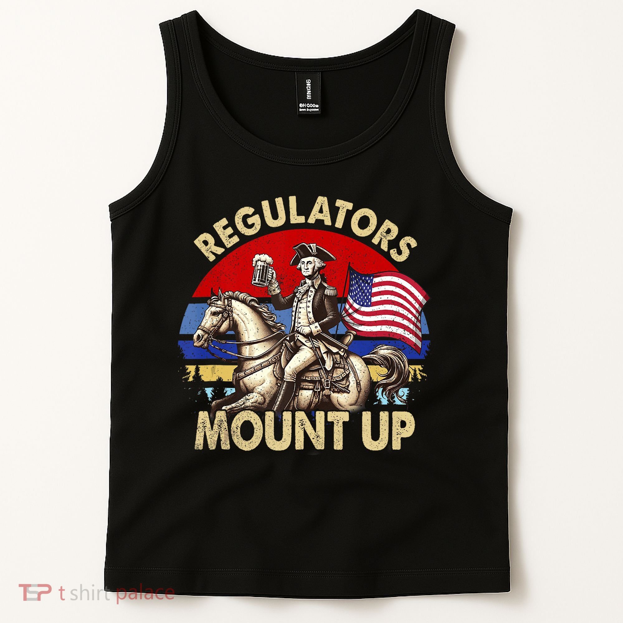 Regulators Mount Up 4th Of July Independence Day Tank Top