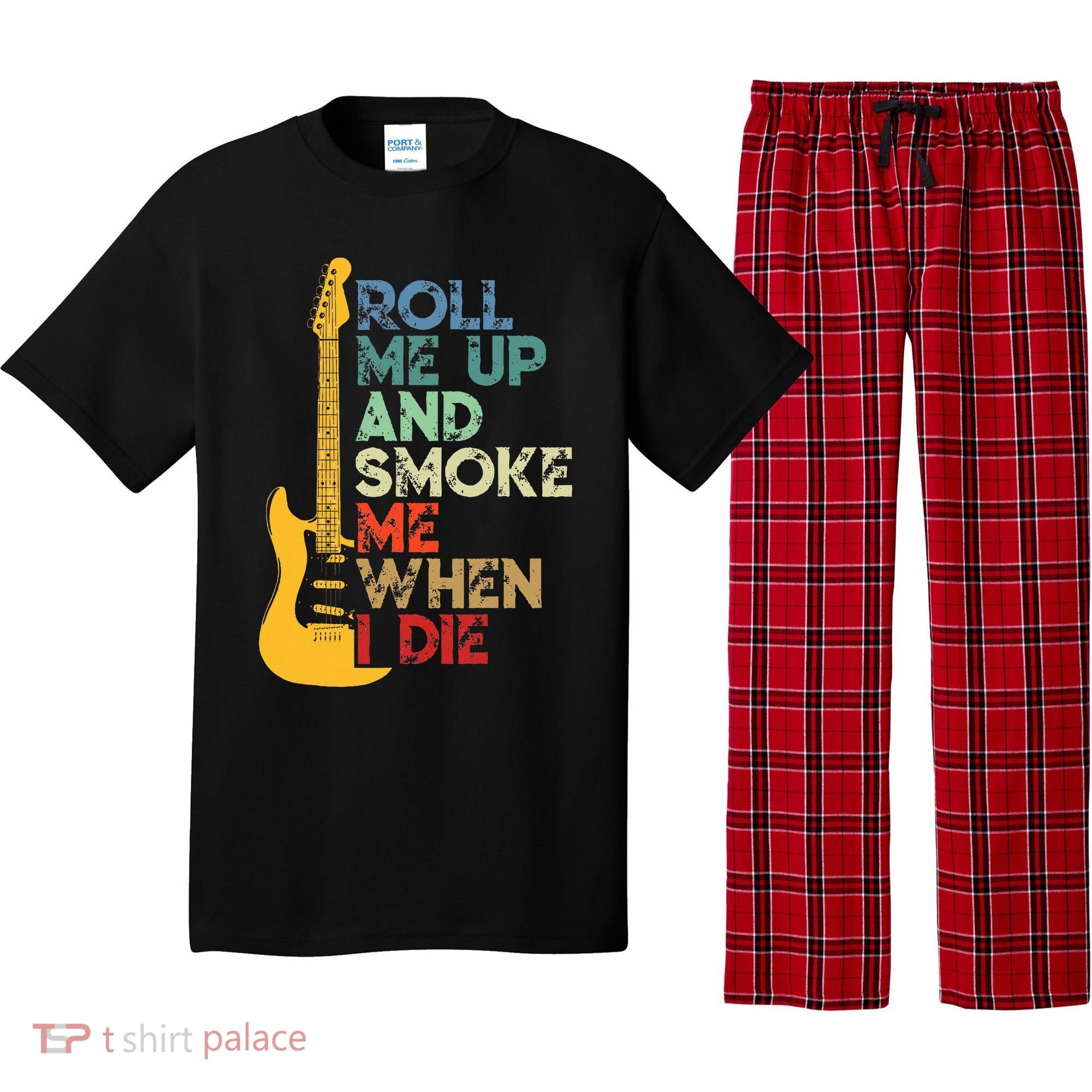Roll Me Up And Smoke Me When I Die Guitar Pajama Set