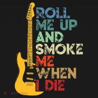 Roll Me Up And Smoke Me When I Die Guitar Ornament thumb 1