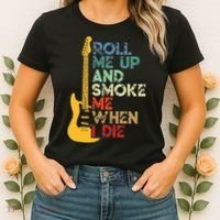 Roll Me Up And Smoke Me When I Die Guitar Women's T-Shirt thumb 2