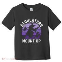 Regulators Mount Up Halloween Witch Toddler T-Shirt thumb 0