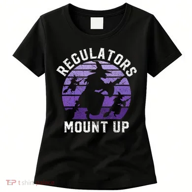 Regulators Mount Up Halloween Witch Women's T-Shirt