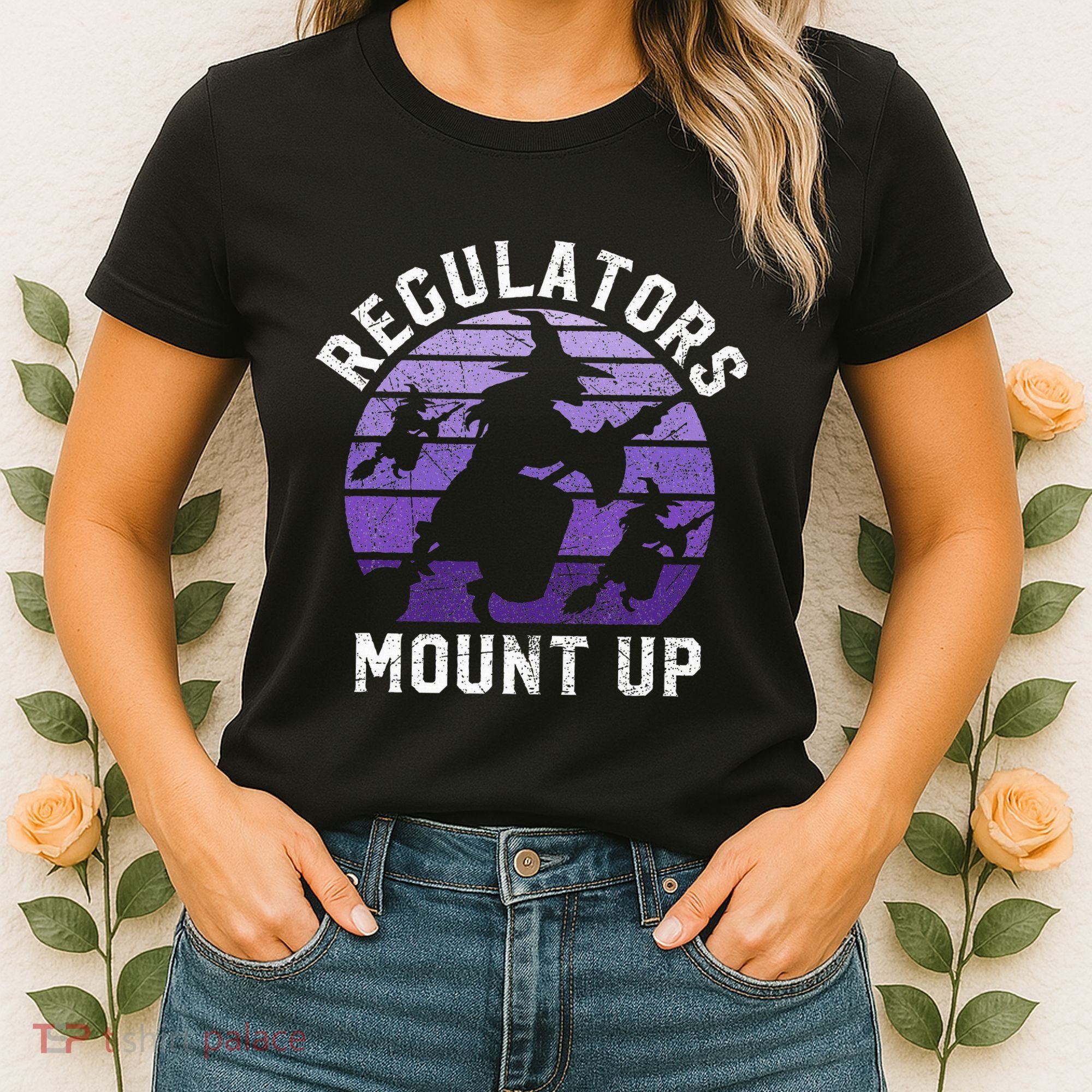 Regulators Mount Up Halloween Witch Women's T-Shirt