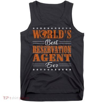 Retro Motif Worlds Best Reservation Agent Tank Top