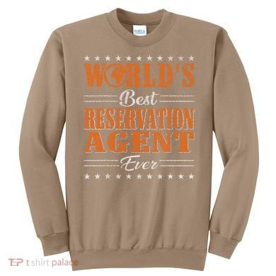 Retro Motif Worlds Best Reservation Agent Sweatshirt