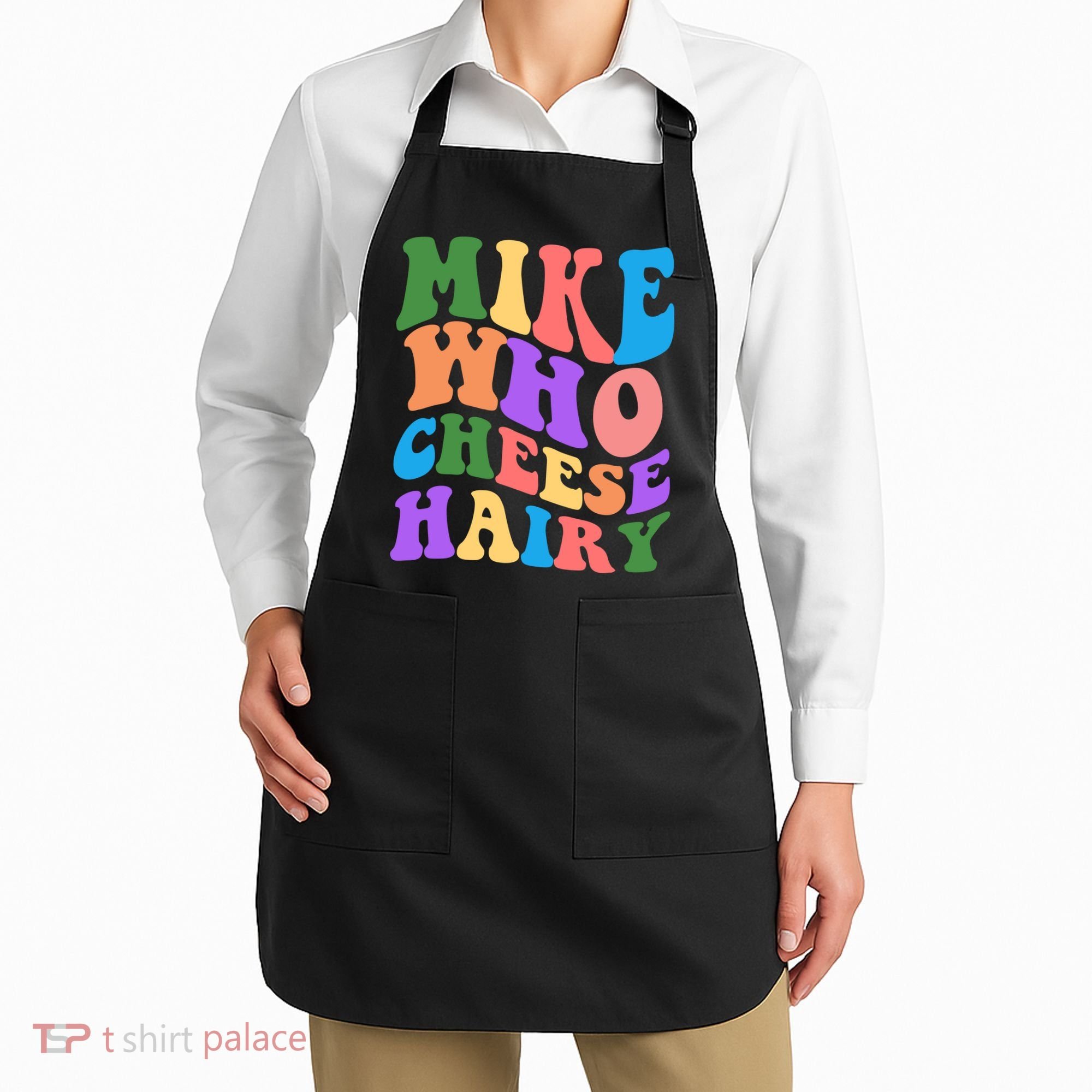 Retro Mike Who Cheese Hairy Apron
