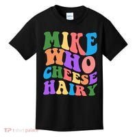 Retro Mike Who Cheese Hairy Kids T-Shirt thumb 0