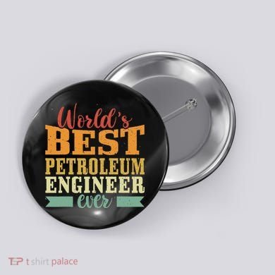 Retro Motif Worlds Best Petroleum Engineer Button