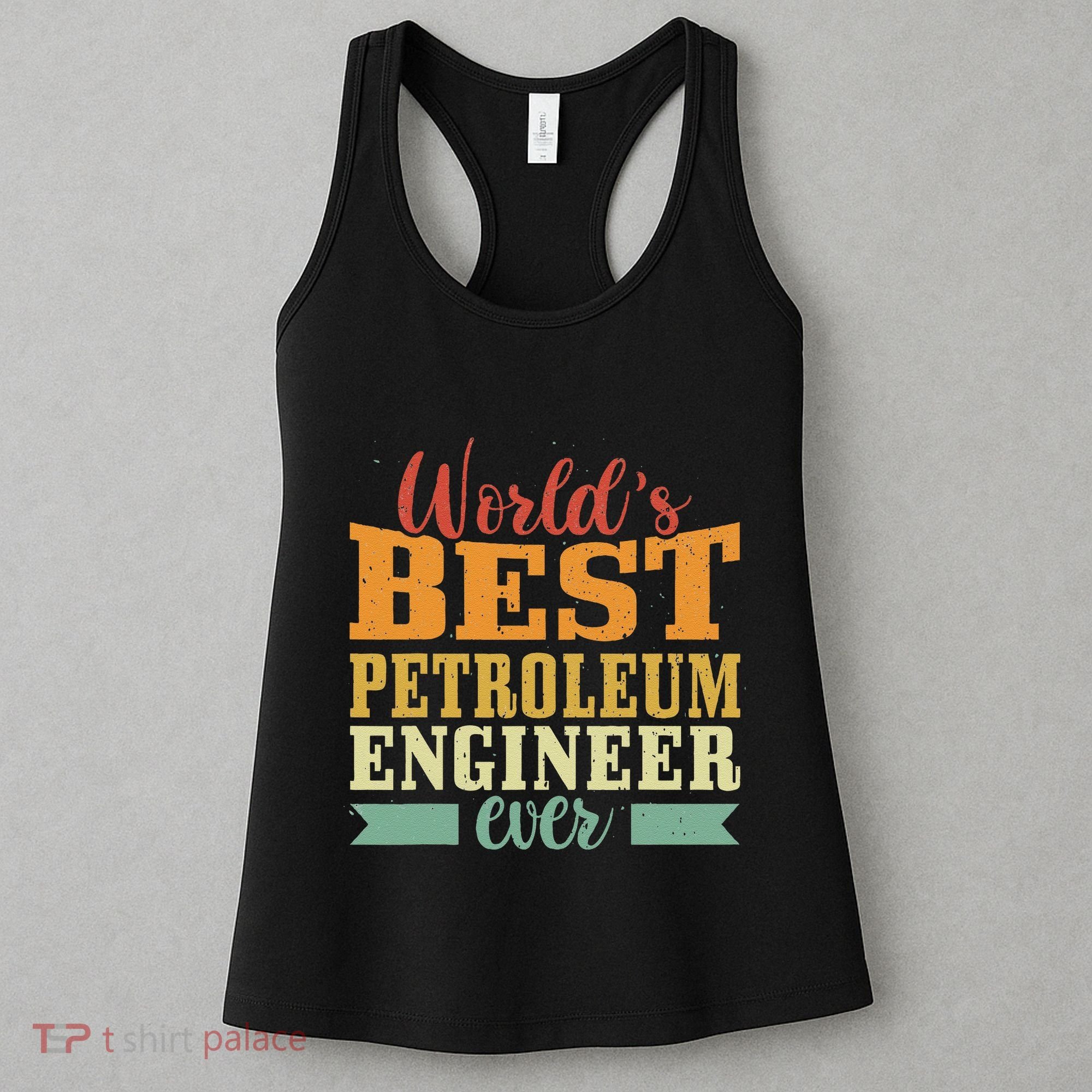Retro Motif Worlds Best Petroleum Engineer Women's Tank Top
