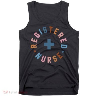 Registered Nurse Appreciation Healthcare Workers Tank Top