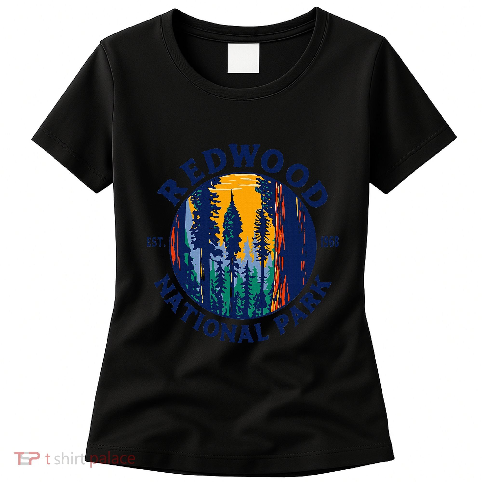 Redwood National And State Parks Ca California Outdoor Women's T-Shirt