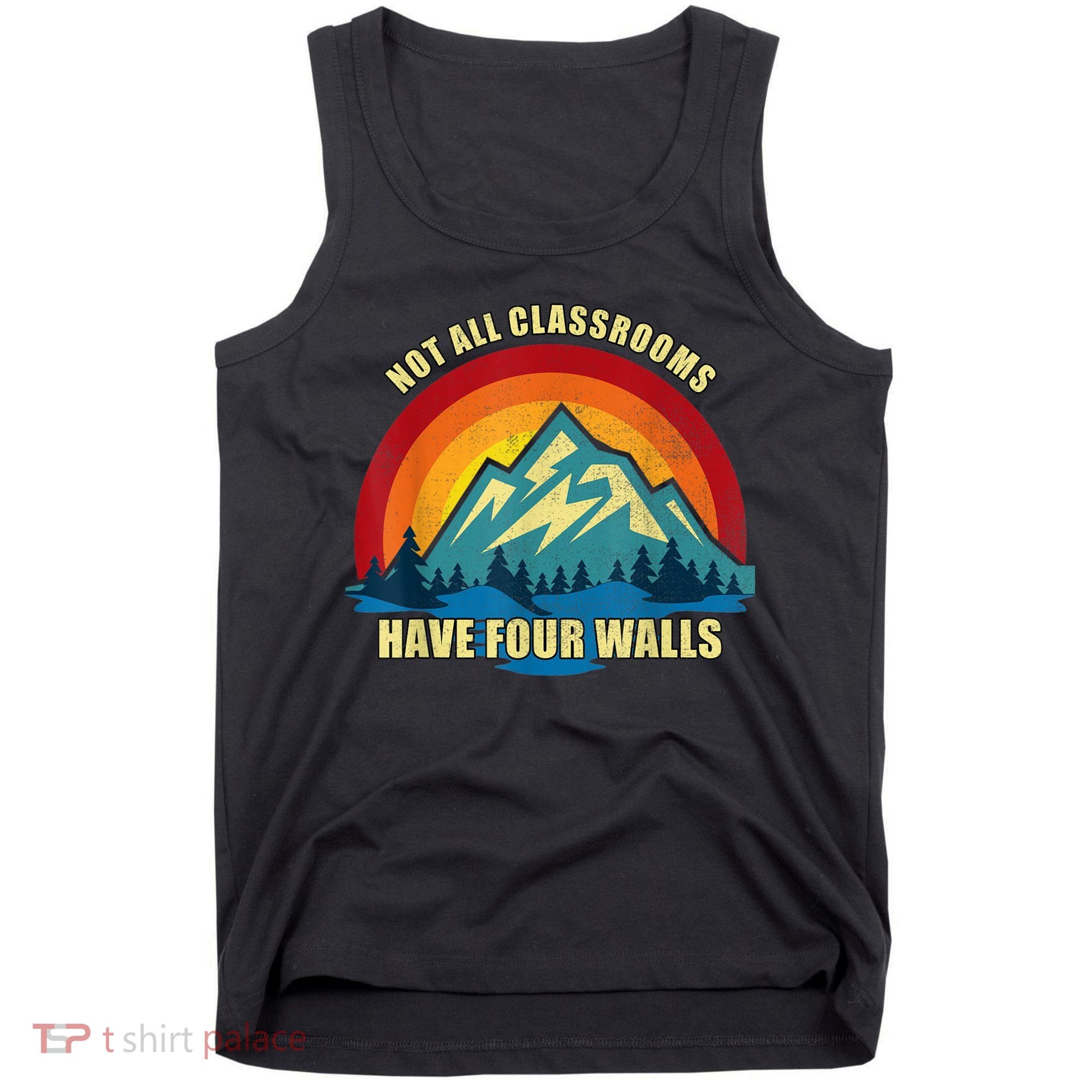 Retro Not All Classrooms Have Four Walls Homeschool Mom Dad Tank Top