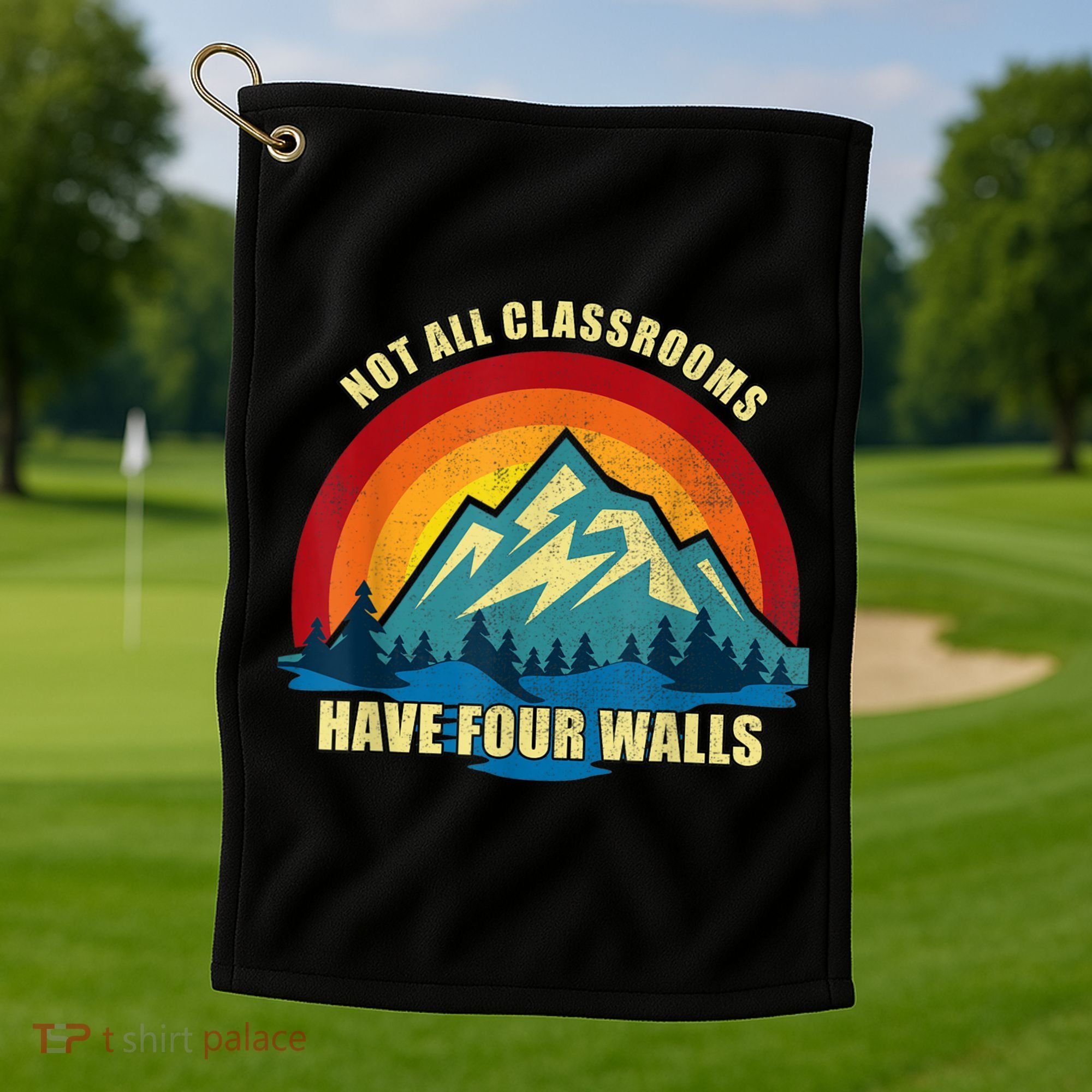 Retro Not All Classrooms Have Four Walls Homeschool Mom Dad Golf Towel