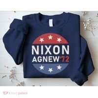 RICHARD NIXON AGNEW NIXON 1972 ELECTION CAMPAIGN Sweatshirt thumb 2