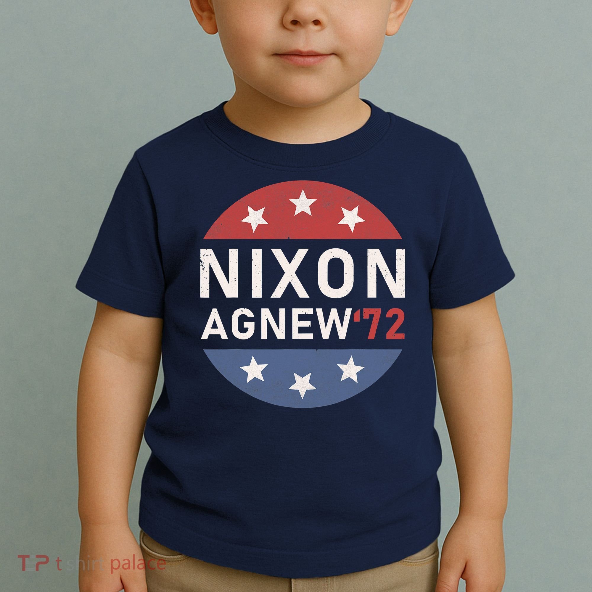 RICHARD NIXON AGNEW NIXON 1972 ELECTION CAMPAIGN Toddler T-Shirt