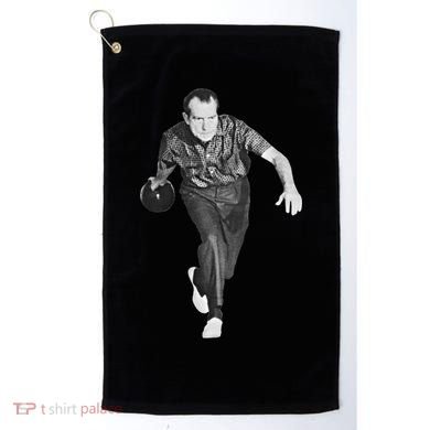 Richard Nixon Bowling Great Gift Golf Towel