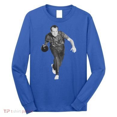 Richard Nixon Bowling Gift Long Sleeve Shirt